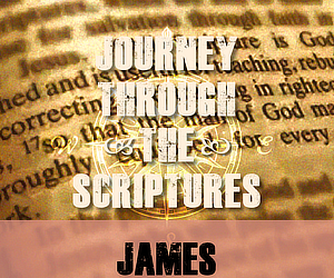 James – The Work of Faith – Episode 5
